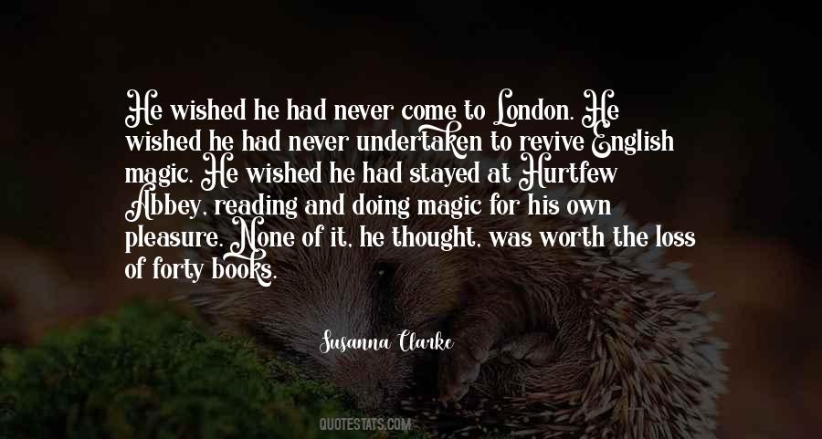 Books Worth Reading Quotes #809555 Books Worth Reading Quotes #809555