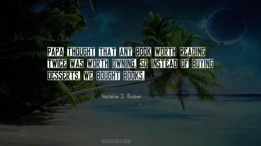 Books Worth Reading Quotes #982395