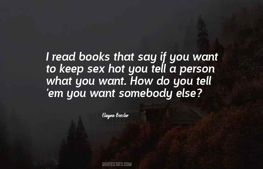 Books You Read Quotes #15630