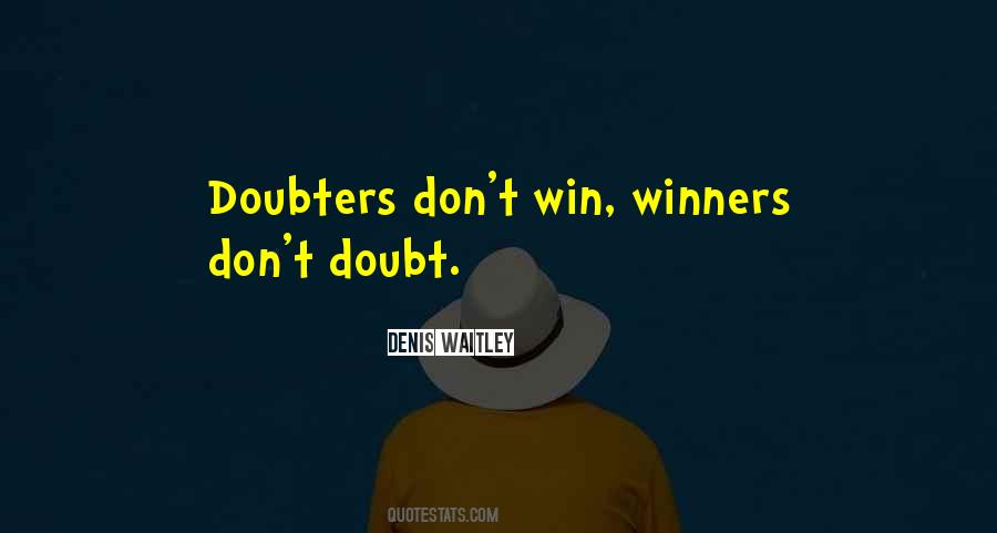 My Doubters Quotes #461035