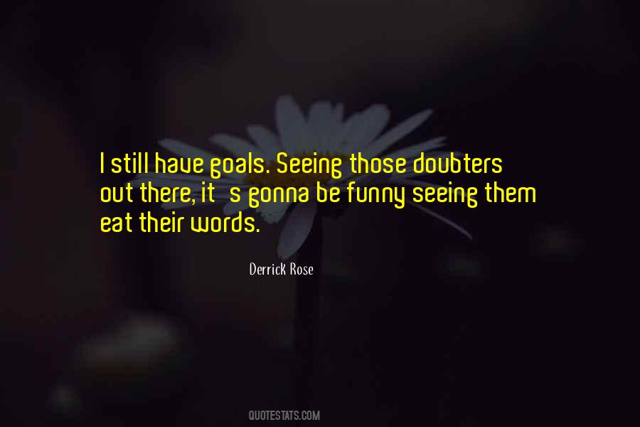 My Doubters Quotes #513695