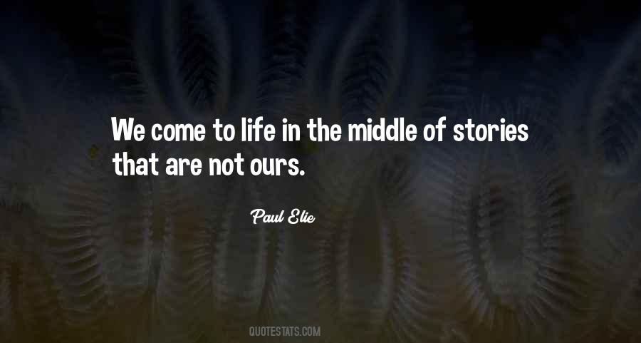 Come To Life Quotes #1353534