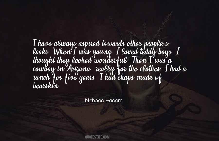Teddy Boys Quotes #1266031