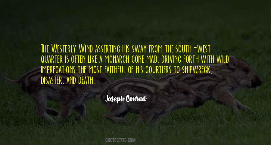 Quotes About The South West #1233120