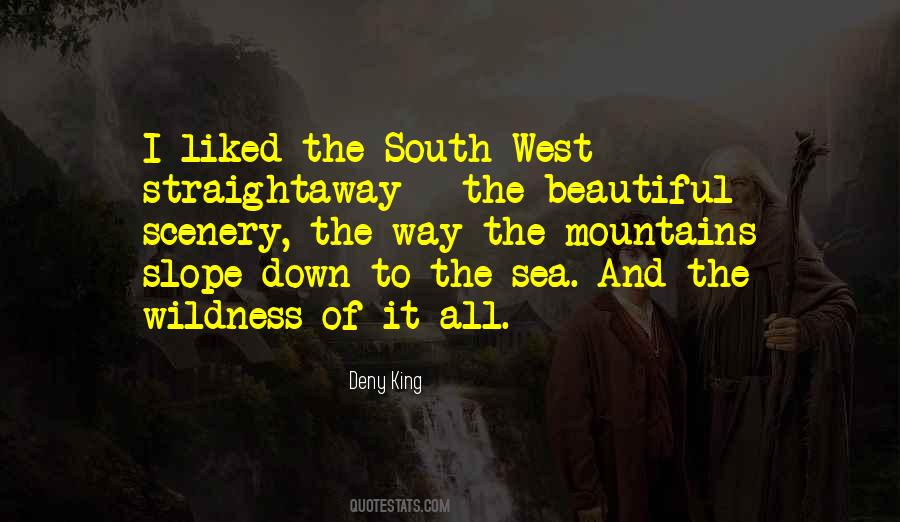 Quotes About The South West #1626276