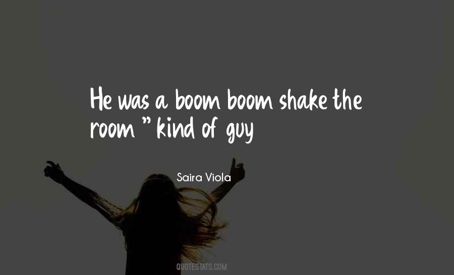 Boom Boom Quotes #529698