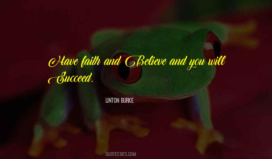 Faith Believe Quotes #56398
