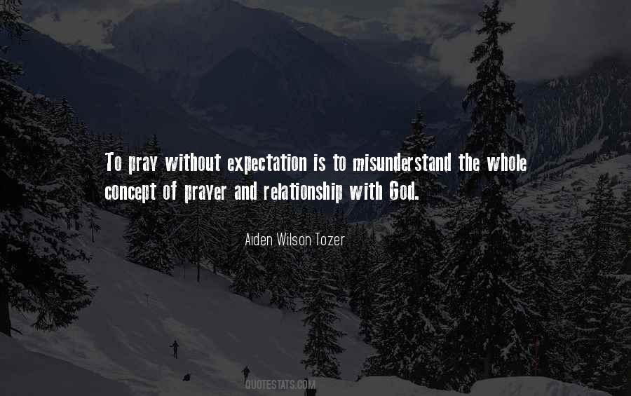 Prayer Tozer Quotes #1579355