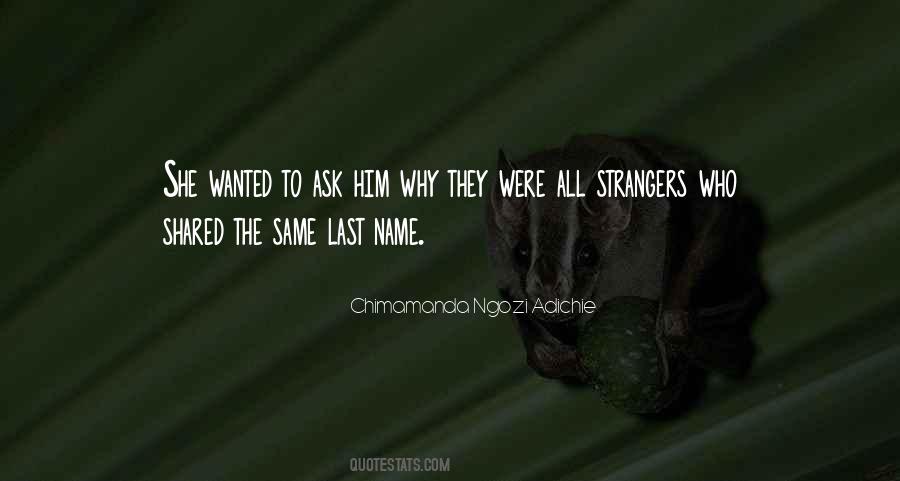 Family Strangers Quotes #203330