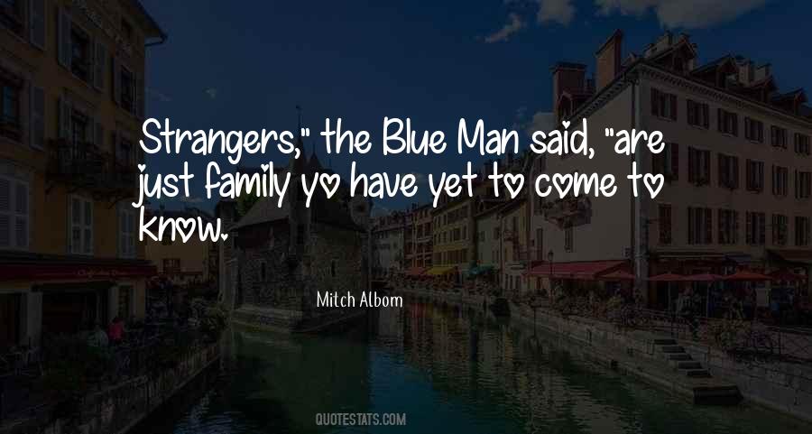 Family Strangers Quotes #206106