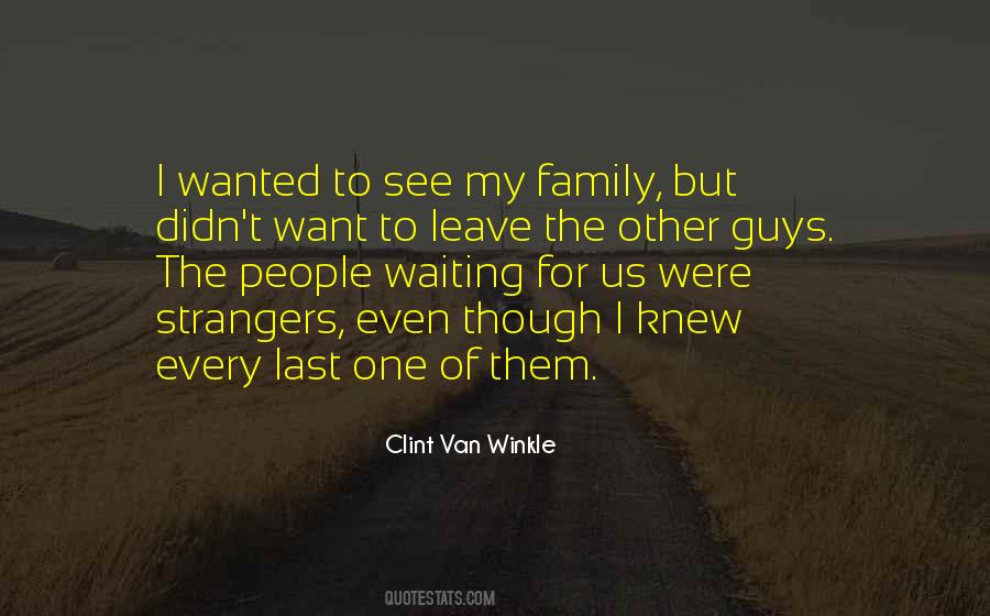 Family Strangers Quotes #310161