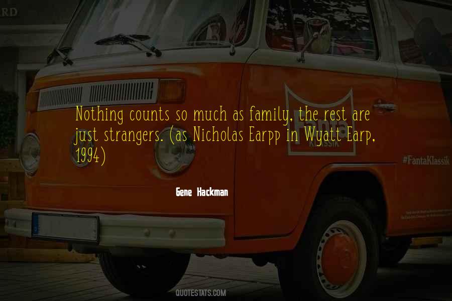 Family Strangers Quotes #409839