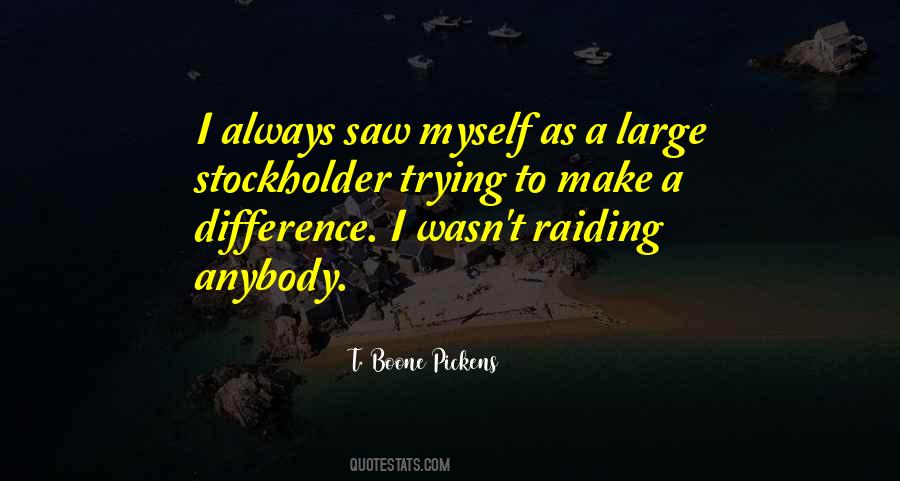 Boone Pickens Quotes #431126