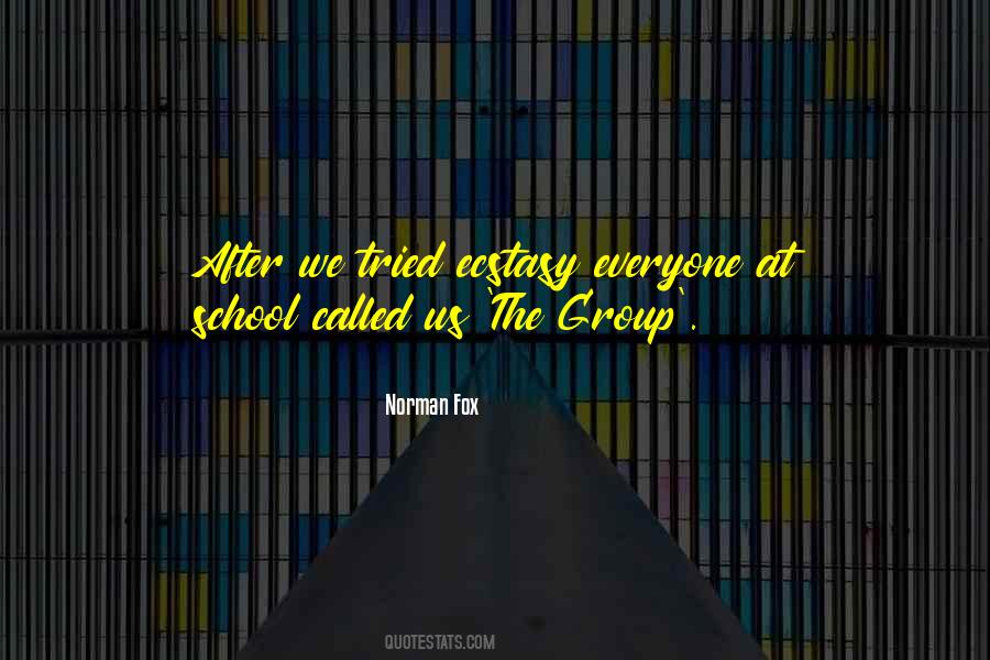 After The Ecstasy Quotes #1356309