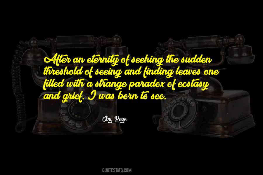 After The Ecstasy Quotes #829869