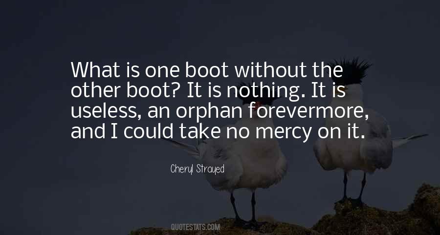 Boot Quotes #1350228