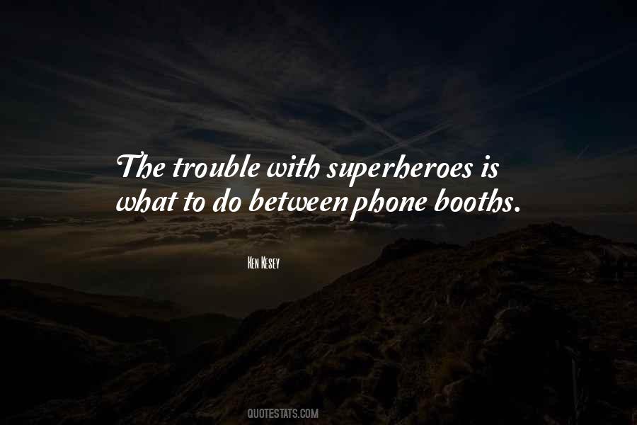 Booths Quotes #514089