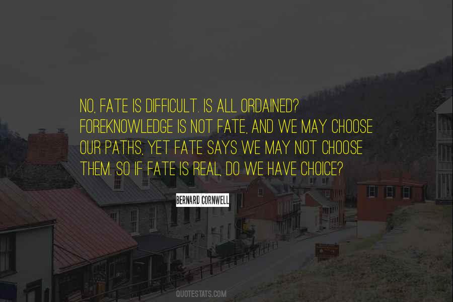 Foreknowledge Got Quotes #1434095