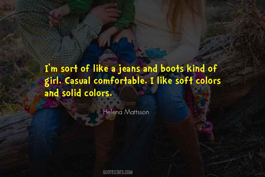 Boots And Jeans Quotes #1251697