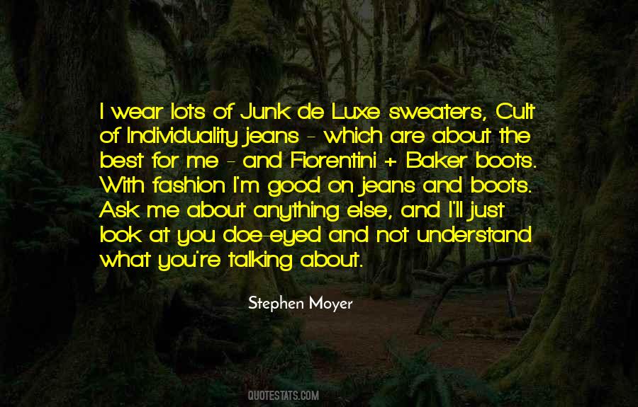 Boots And Jeans Quotes #1660993