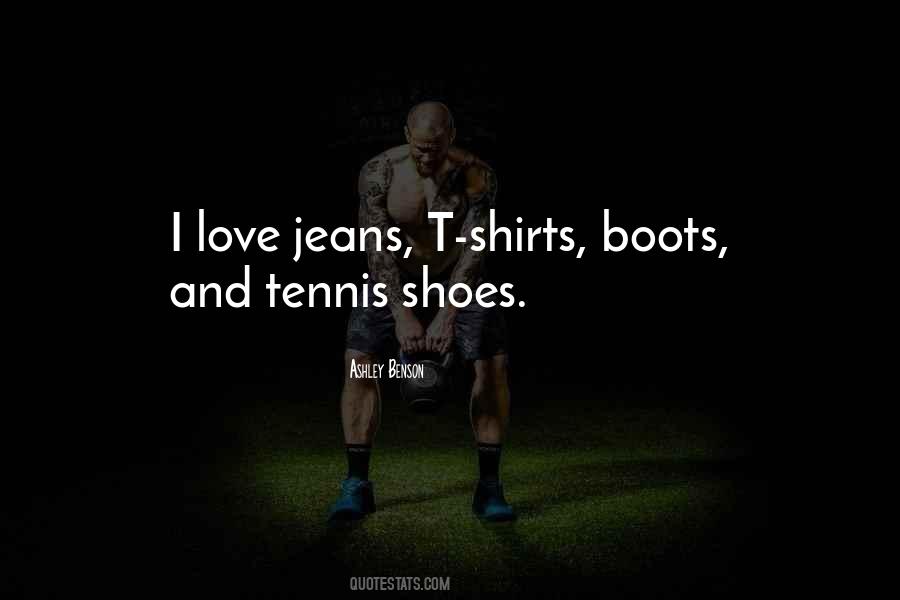 Boots And Jeans Quotes #338630