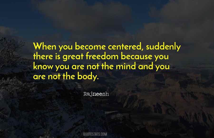 Cunoasterea Umana Quotes #1837974