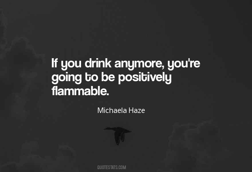 Booze Alcohol Quotes #1681624
