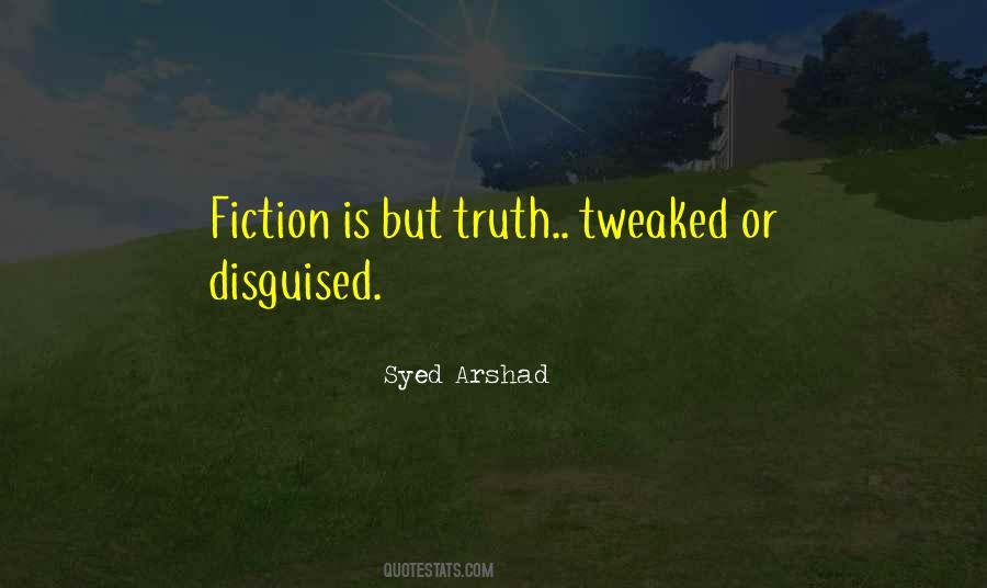 Reality Versus Fiction Quotes #70010
