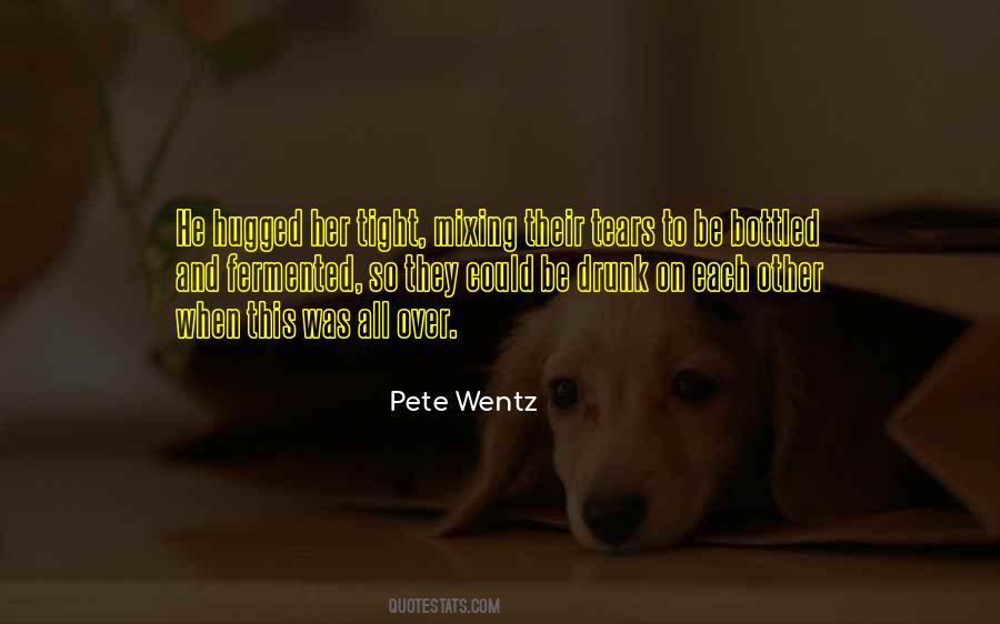 Pelissero Winery Quotes #1769283