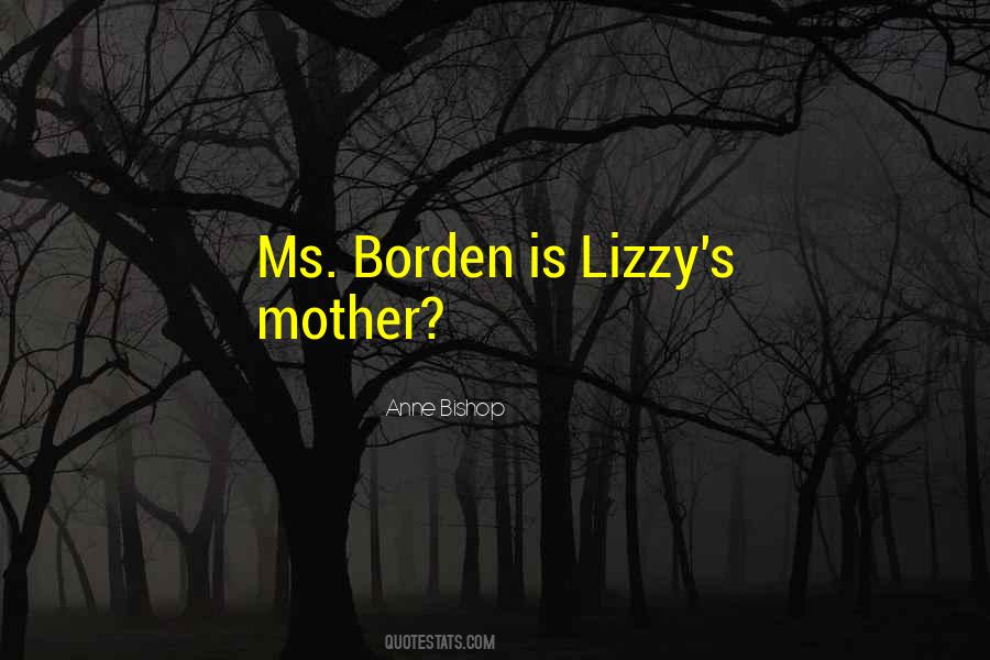 Borden Quotes #504038