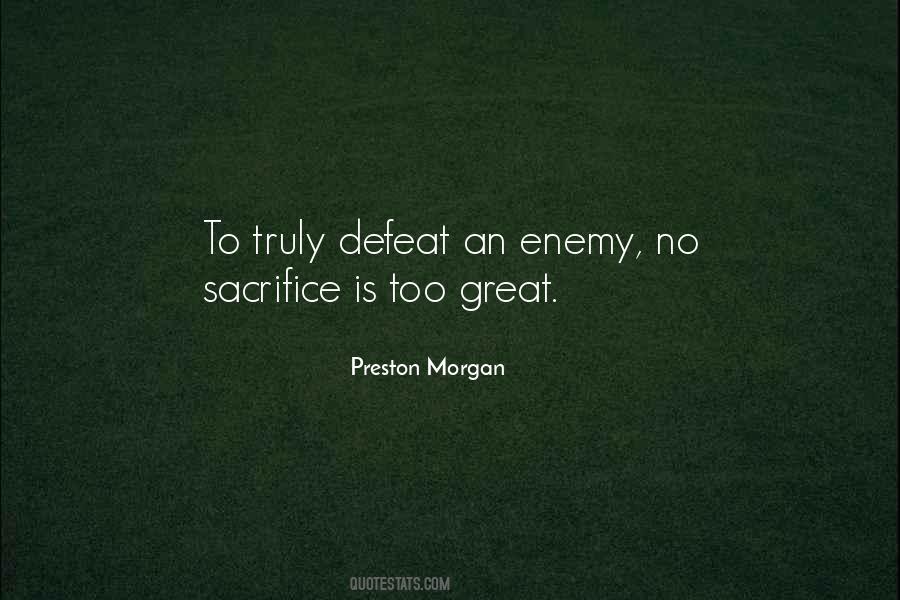 Great Sacrifice Quotes #919968