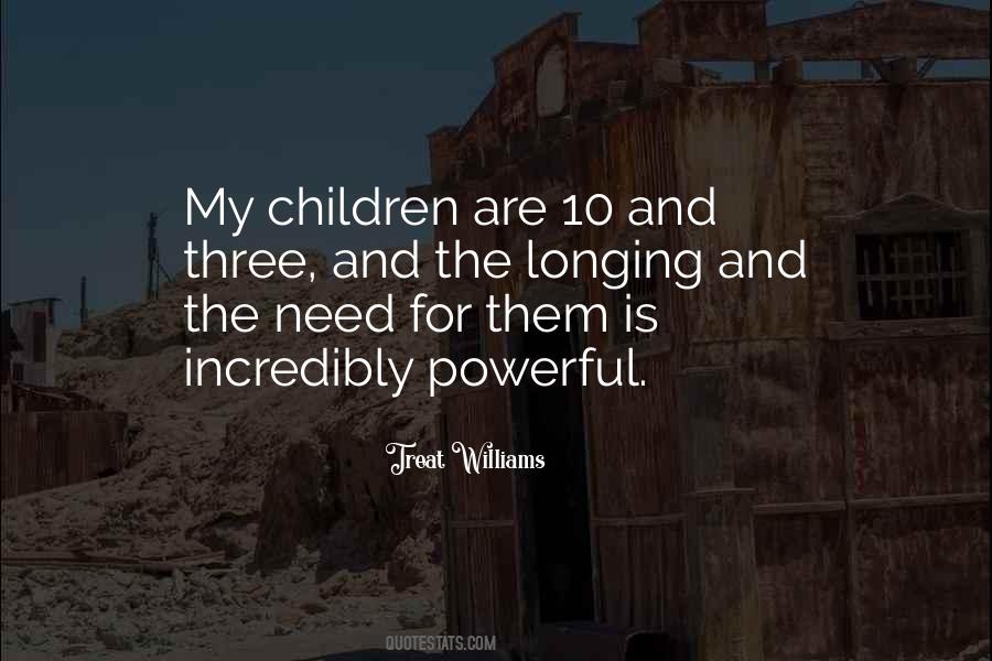 My Children Quotes #1771956