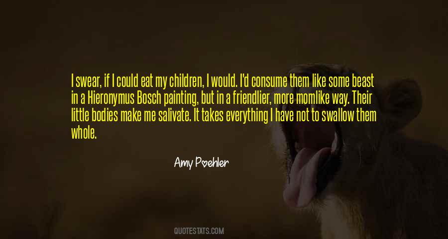 My Children Quotes #1788311