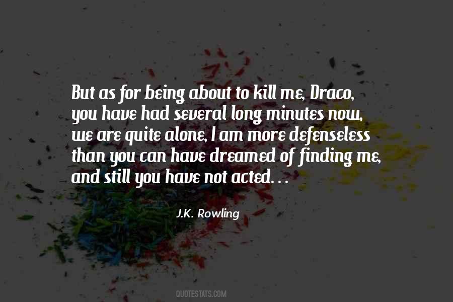 Mullick Foundation Quotes #1134526