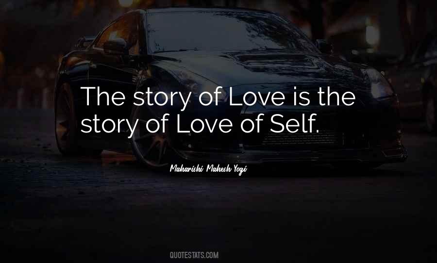 Quotes About Love Of Self #830225