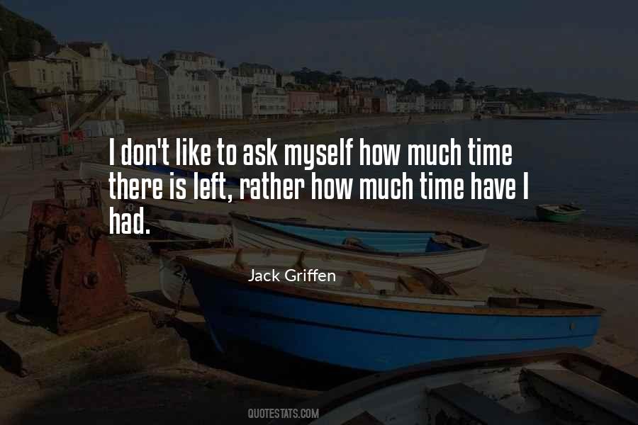 How Much Time Quotes #280801