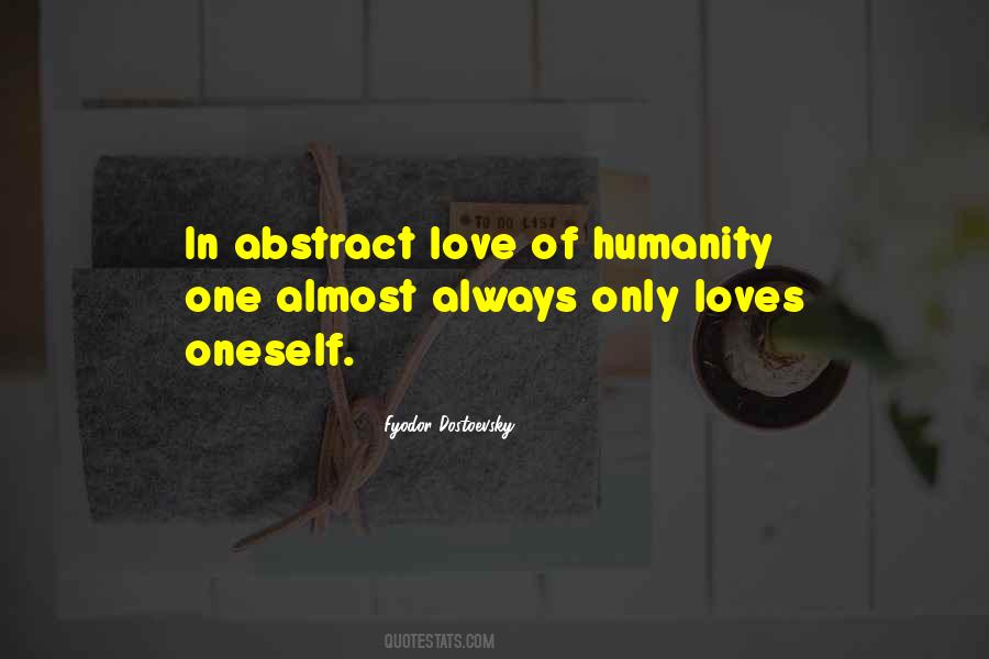 Quotes About Love Of Humanity #716162