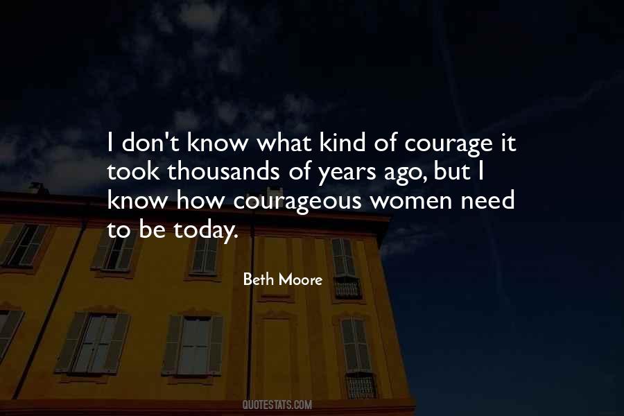 Women Of Courage Quotes #1774055