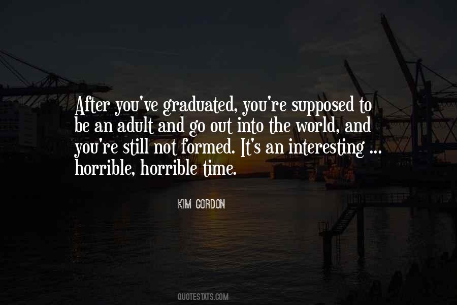 You Graduated Quotes #1481300