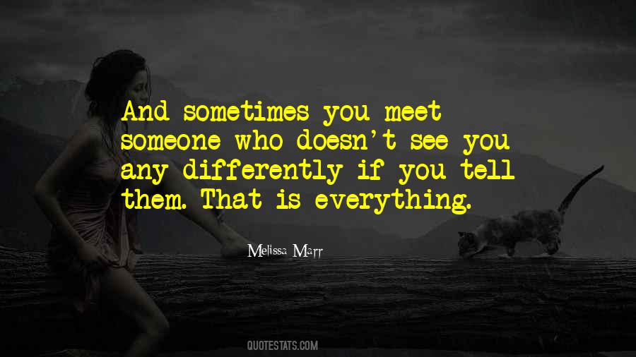 See Differently Quotes #338115