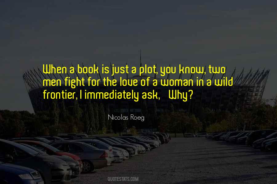 Quotes About Love Of A Woman #1672527