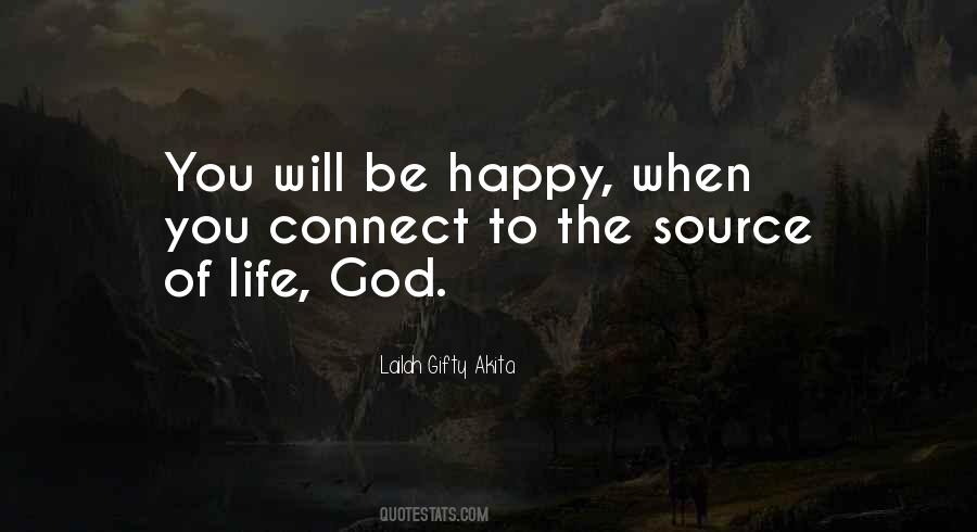Quotes About The Source Of Life #1195595