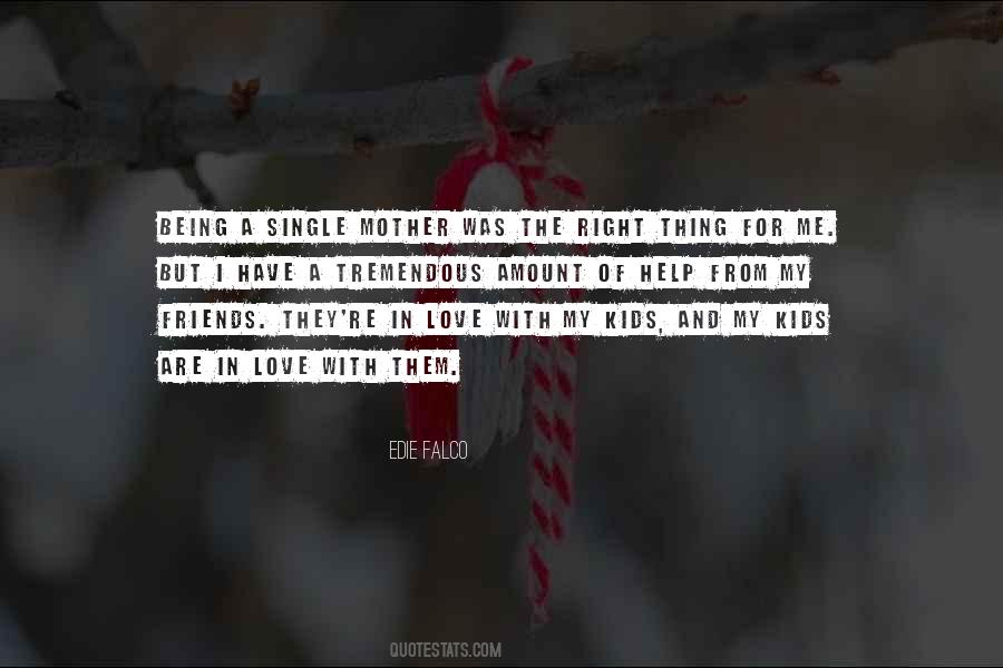 Quotes About Love Of A Mother #339492 Quotes About Love Of A Mother #339492