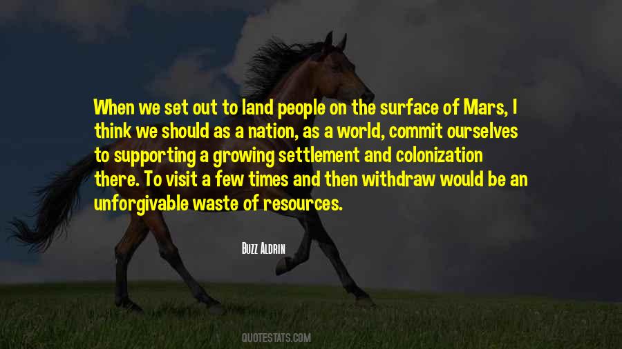 Colonization And Settlement Quotes #1506644