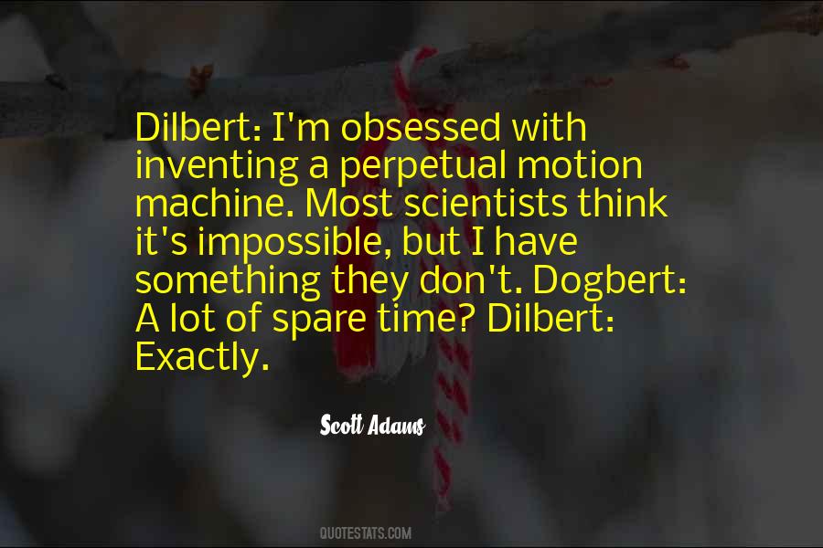 Scott Adams Dilbert Quotes #1325893