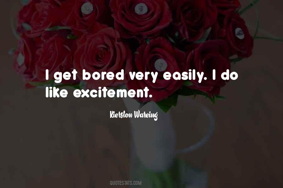 Bored Easily Quotes #262703