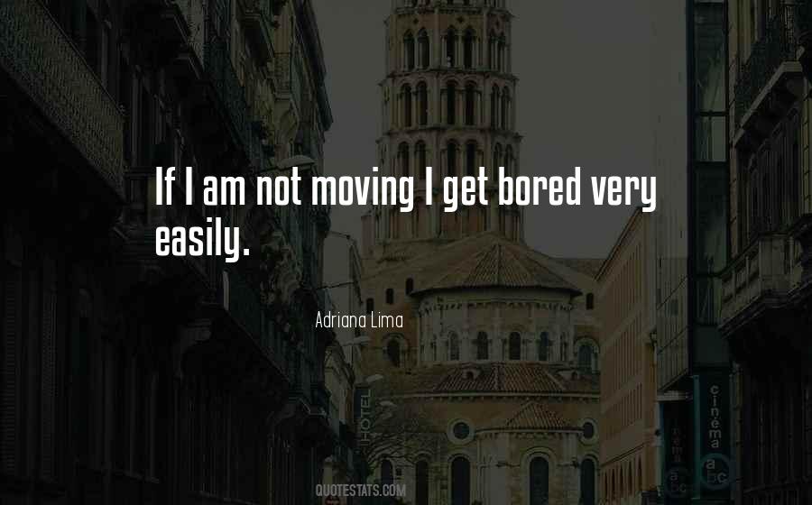 Bored Easily Quotes #63563