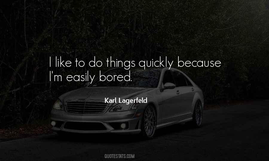 Bored Easily Quotes #904451