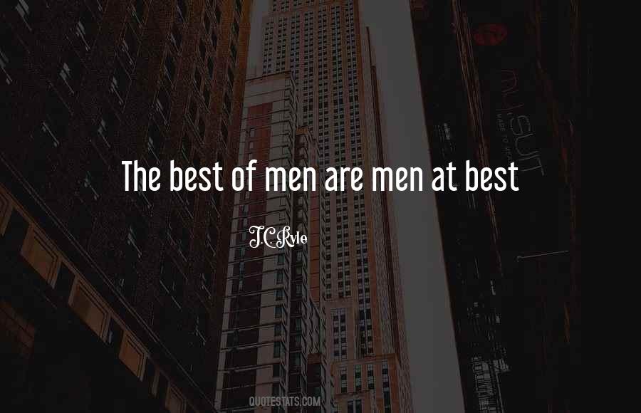 Men Are Men Quotes #1723356