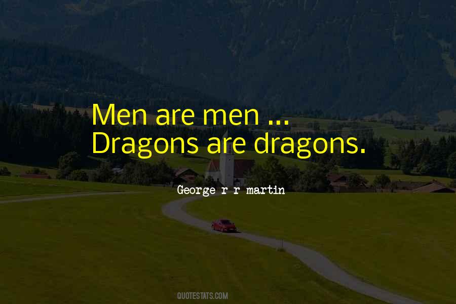 Men Are Men Quotes #300663